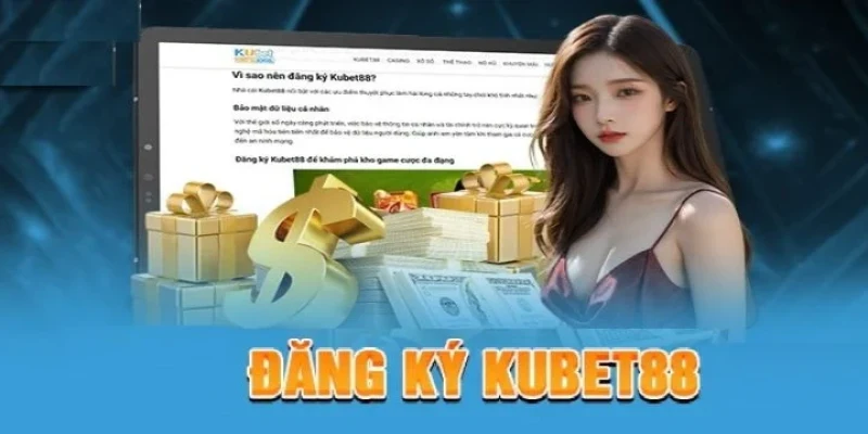 Cách nhận khuyến mãi siêu hot Kubet88 đơn giản